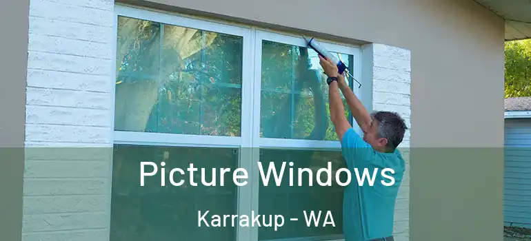  Picture Windows Karrakup - WA
