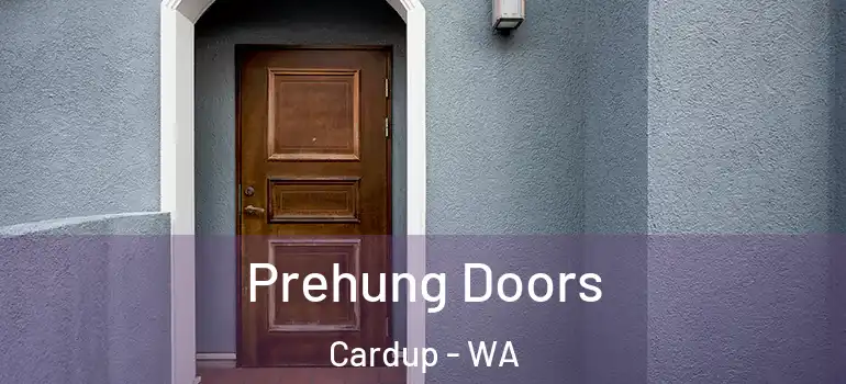  Prehung Doors Cardup - WA