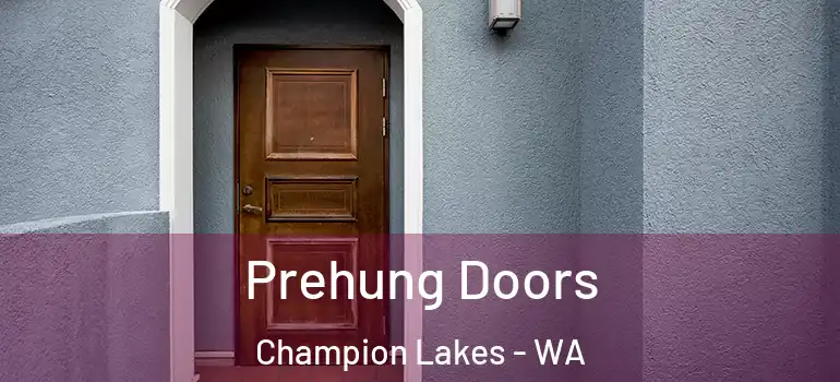 Prehung Doors Champion Lakes - WA