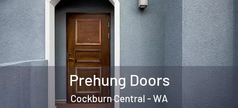 Prehung Doors Cockburn Central - WA