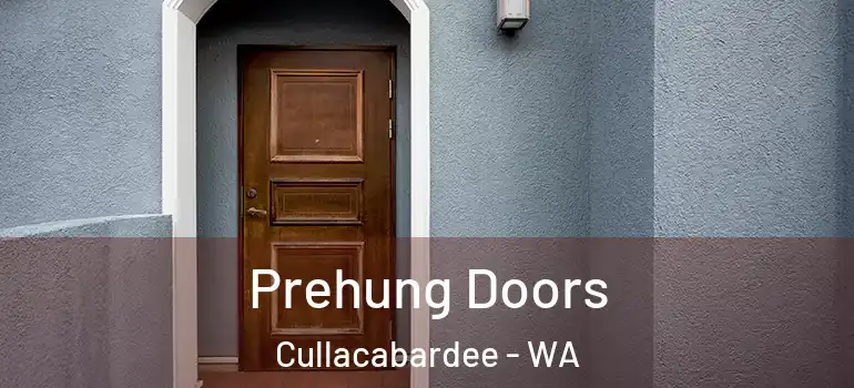  Prehung Doors Cullacabardee - WA