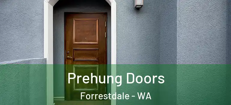  Prehung Doors Forrestdale - WA