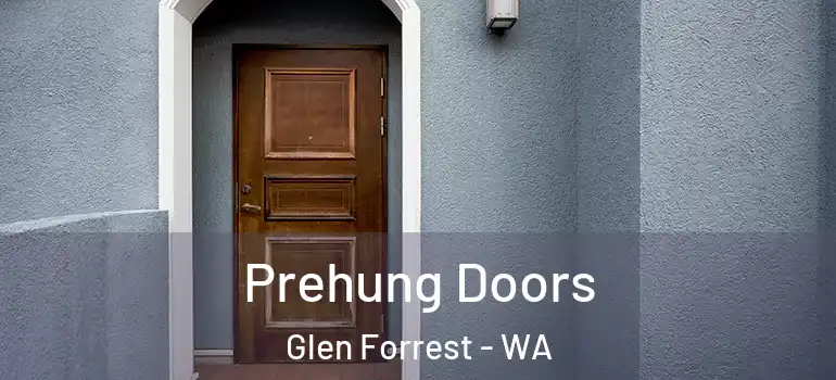  Prehung Doors Glen Forrest - WA