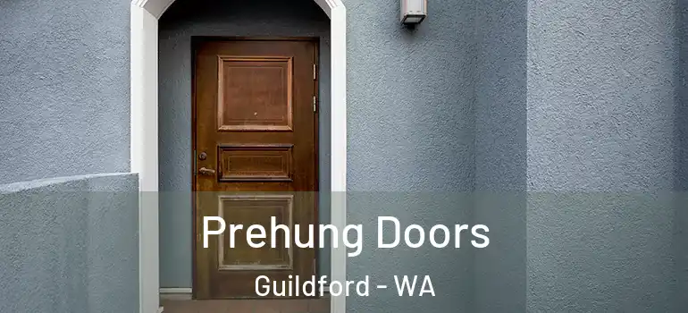 Prehung Doors Guildford - WA