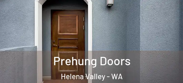 Prehung Doors Helena Valley - WA