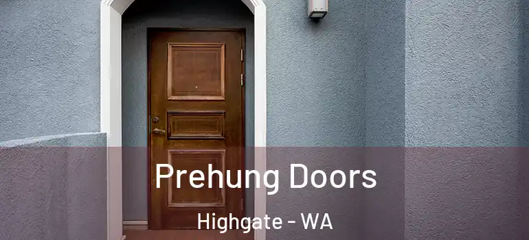  Prehung Doors Highgate - WA