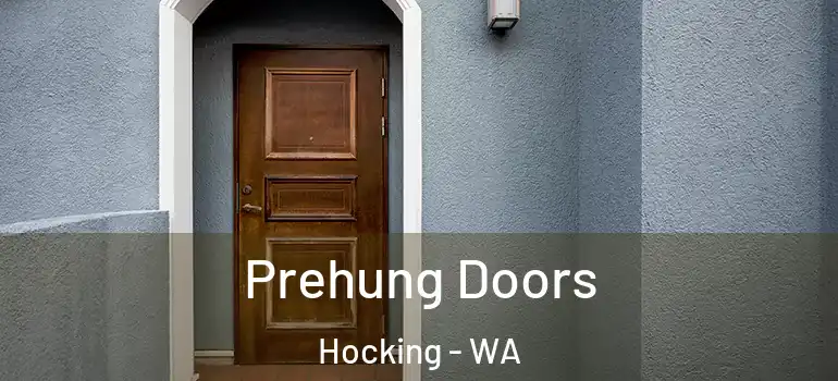 Prehung Doors Hocking - WA