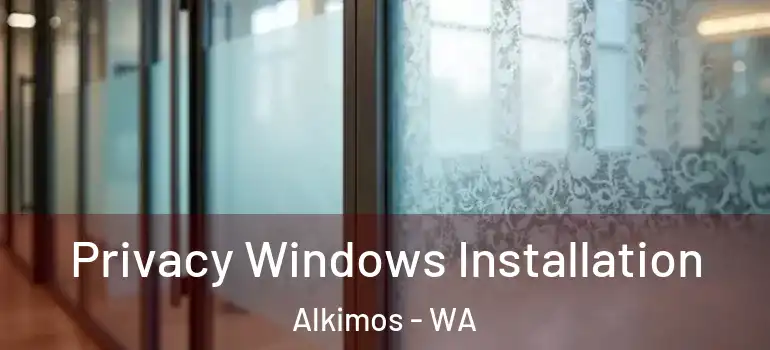 Privacy Windows Installation Alkimos - WA