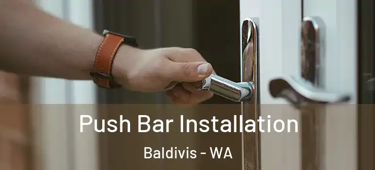 Push Bar Installation Baldivis - WA