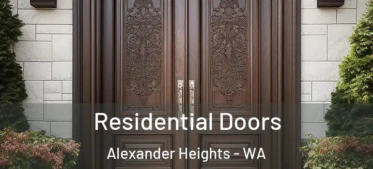Residential Doors Alexander Heights - WA