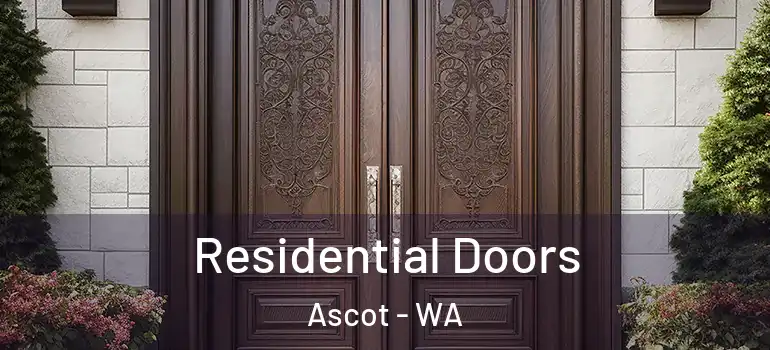  Residential Doors Ascot - WA