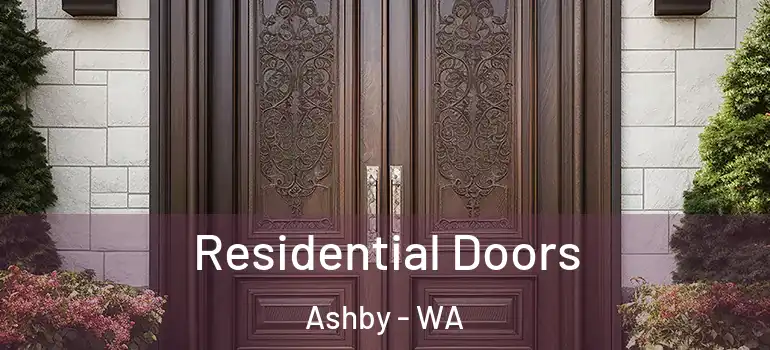  Residential Doors Ashby - WA