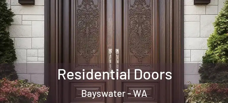  Residential Doors Bayswater - WA