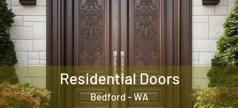 Residential Doors Bedford - WA