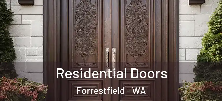  Residential Doors Forrestfield - WA