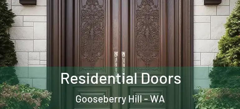 Residential Doors Gooseberry Hill - WA