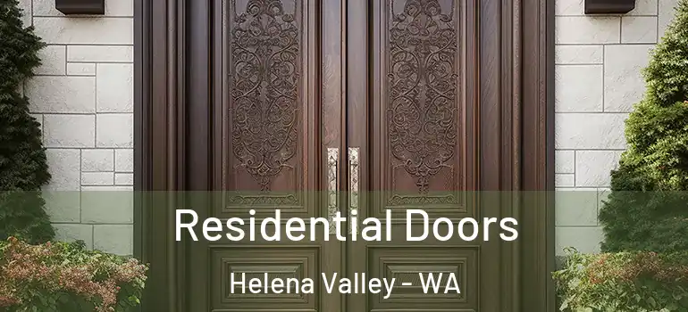 Residential Doors Helena Valley - WA