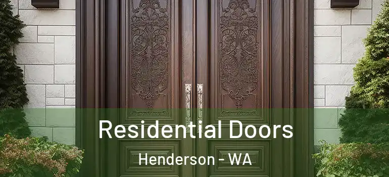  Residential Doors Henderson - WA