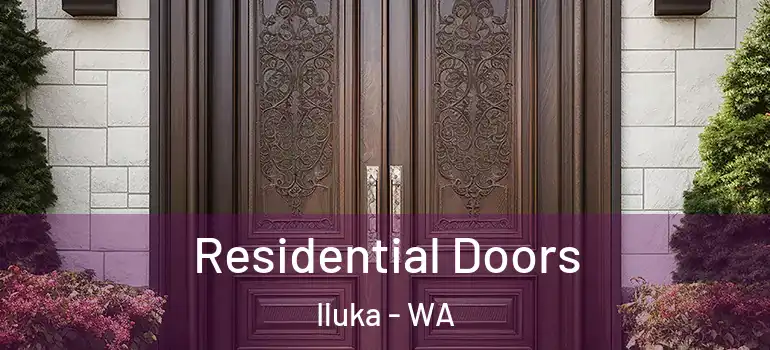  Residential Doors Iluka - WA