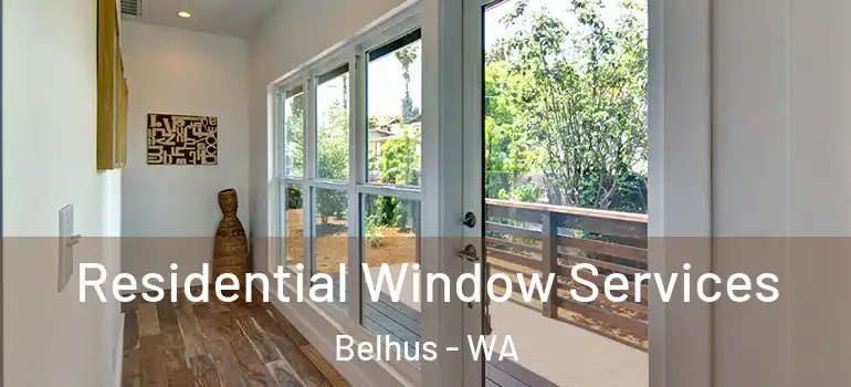  Residential Window Services Belhus - WA