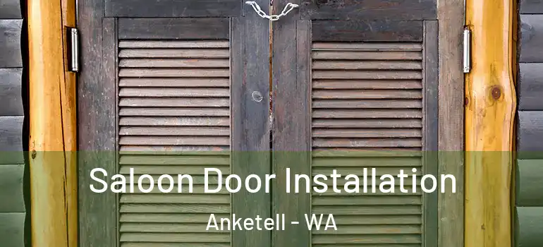  Saloon Door Installation Anketell - WA