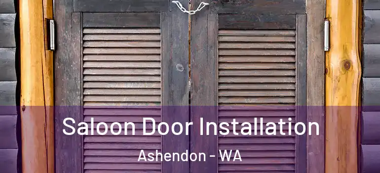  Saloon Door Installation Ashendon - WA