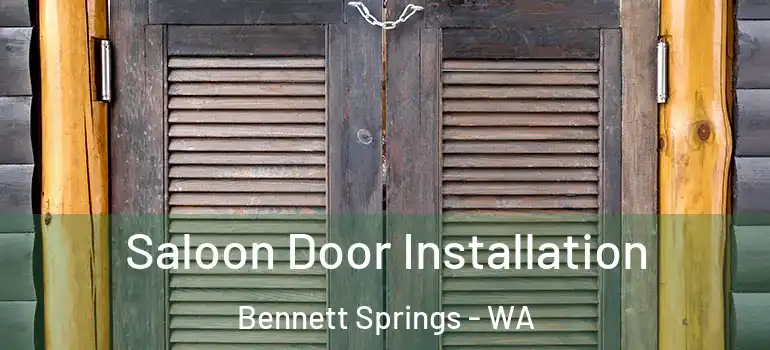  Saloon Door Installation Bennett Springs - WA
