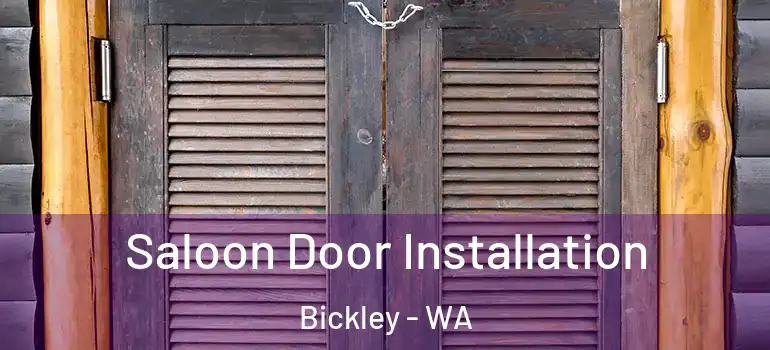  Saloon Door Installation Bickley - WA