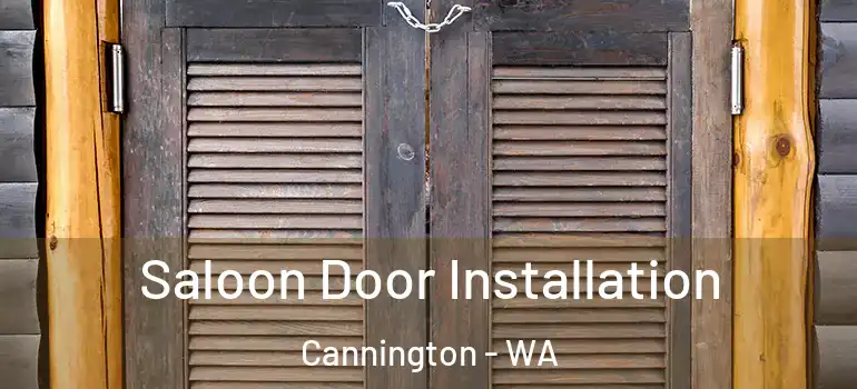  Saloon Door Installation Cannington - WA
