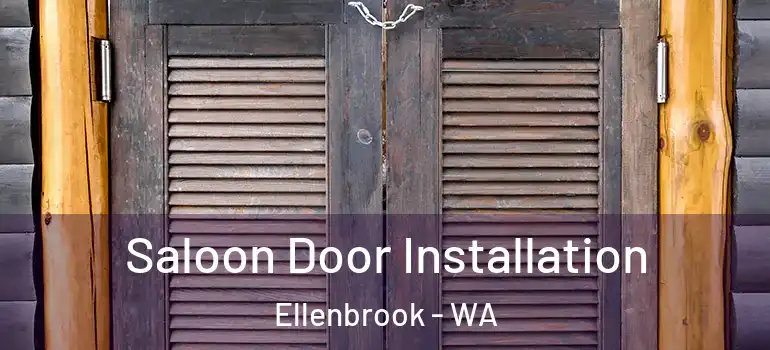  Saloon Door Installation Ellenbrook - WA