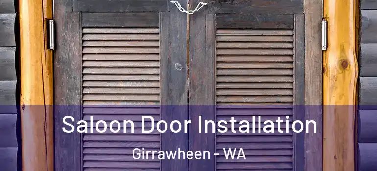  Saloon Door Installation Girrawheen - WA