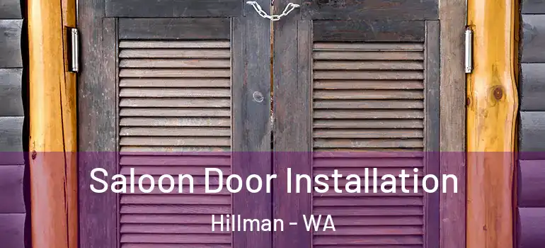  Saloon Door Installation Hillman - WA