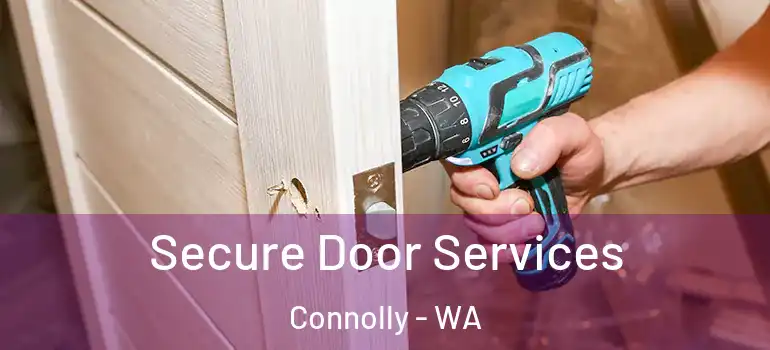 Secure Door Services Connolly - WA