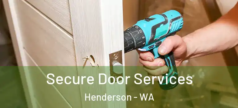  Secure Door Services Henderson - WA