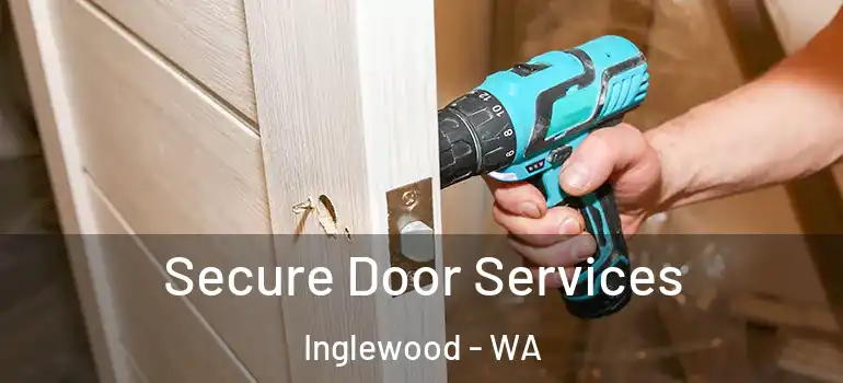 Secure Door Services Inglewood - WA