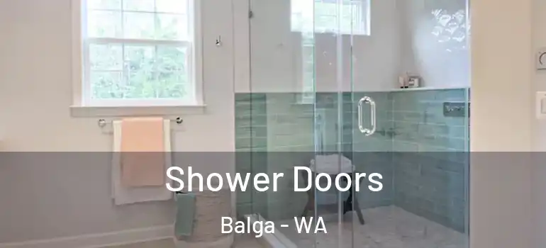 Shower Doors Balga - WA