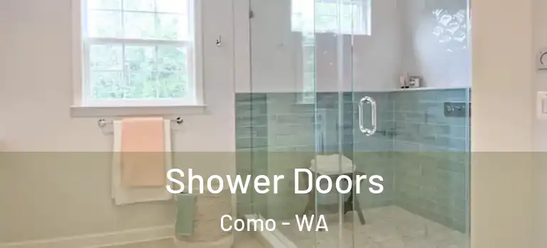  Shower Doors Como - WA