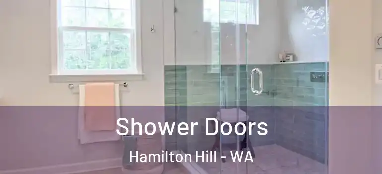  Shower Doors Hamilton Hill - WA