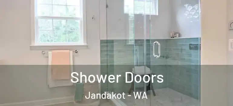 Shower Doors Jandakot - WA