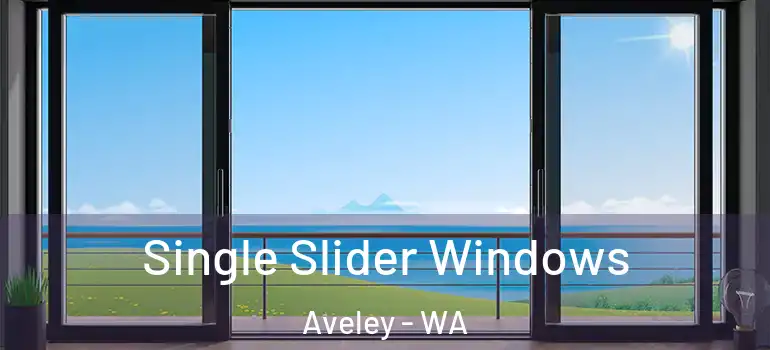 Single Slider Windows Aveley - WA