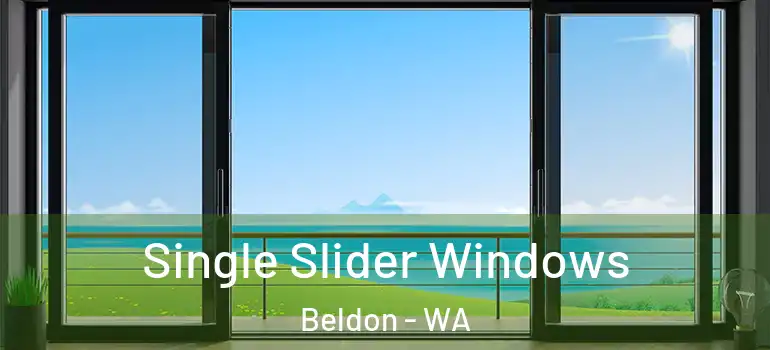 Single Slider Windows Beldon - WA