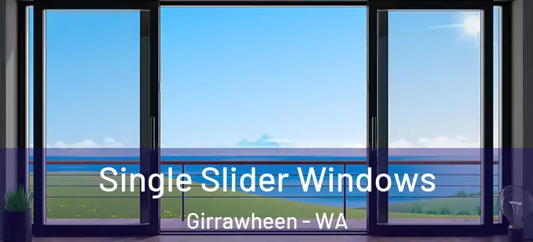 Single Slider Windows Girrawheen - WA