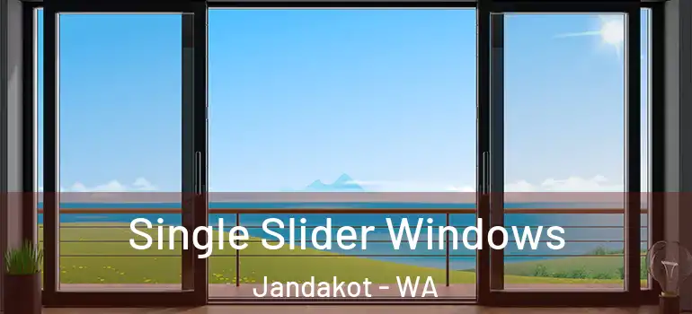 Single Slider Windows Jandakot - WA