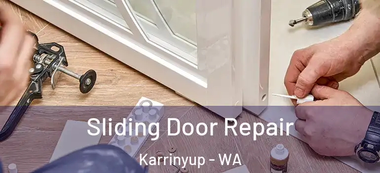  Sliding Door Repair Karrinyup - WA