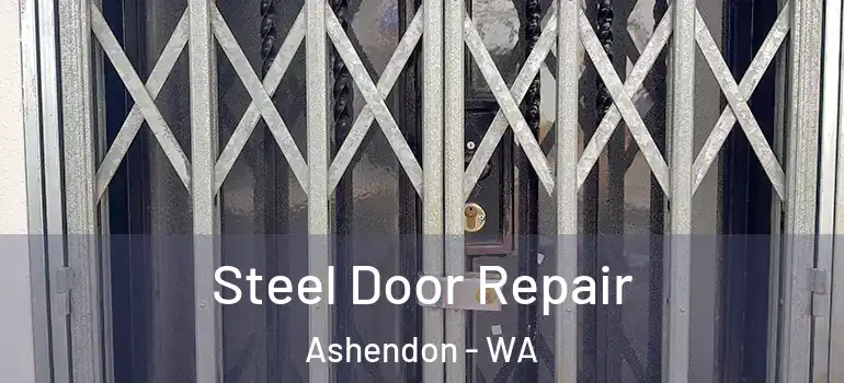 Steel Door Repair Ashendon - WA