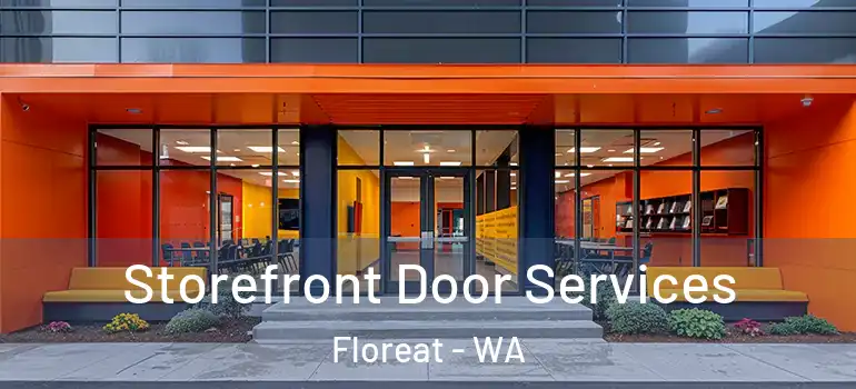 Storefront Door Services Floreat - WA