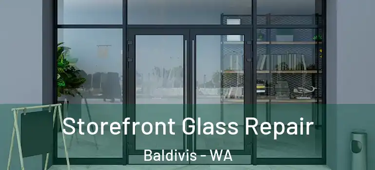  Storefront Glass Repair Baldivis - WA