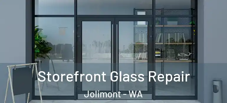  Storefront Glass Repair Jolimont - WA