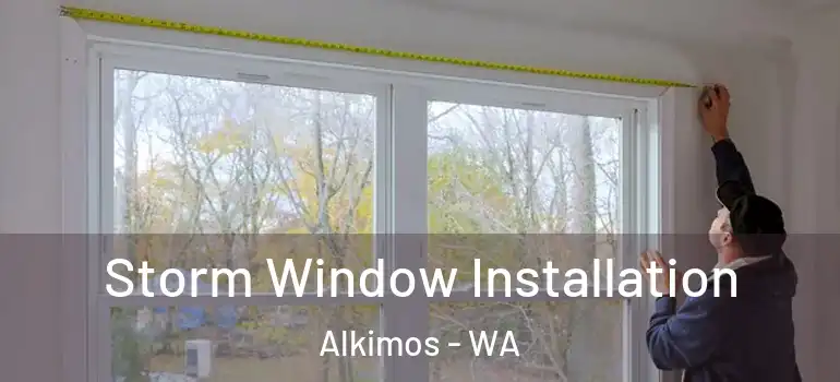 Storm Window Installation Alkimos - WA