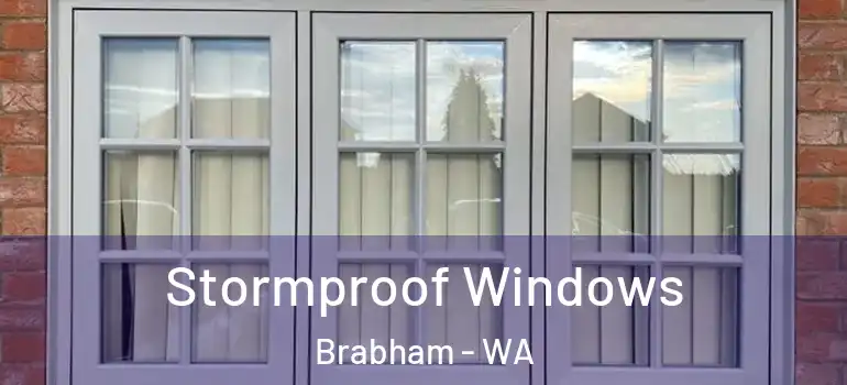 Stormproof Windows Brabham - WA